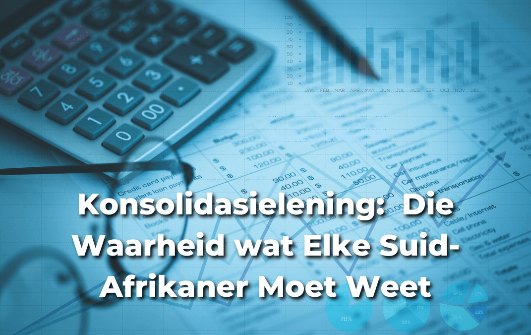 Konsolidasielening: Slim Skuif of Geldstrik? Die Waarheid wat Elke Suid-Afrikaner Moet Weet